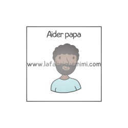 Vignette - Aider papa